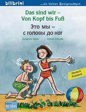 Bild des Verkufers fr Das sind wir - Von Kopf bis Fu. Kinderbuch Deutsch-Russisch zum Verkauf von Smartbuy