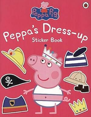 Bild des Verkufers fr Peppa Pig: Peppa Dress-Up Sticker Book zum Verkauf von Smartbuy