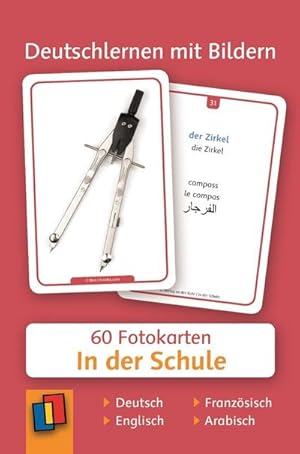 Bild des Verkufers fr In der Schule : 60 Fotokarten auf Deutsch, Englisch, Franzsisch und Arabisch zum Verkauf von Smartbuy