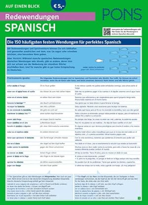 Seller image for PONS Redewendungen Spanisch auf einen Blick : Die 150 wichtigsten Redewendungen mit bersetzung und Beispielen fr authentisches Spanisch for sale by Smartbuy