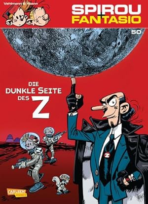 Image du vendeur pour Spirou & Fantasio 50: Die dunkle Seite des Z mis en vente par Smartbuy