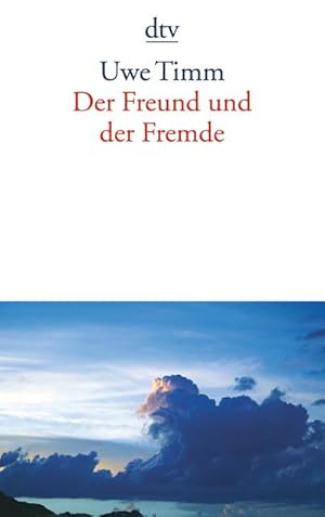 Image du vendeur pour Der Freund und der Fremde mis en vente par Smartbuy