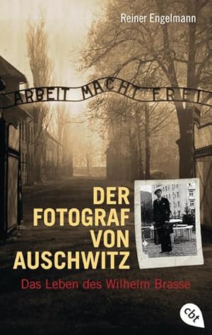 Bild des Verkufers fr Der Fotograf von Auschwitz : Das Leben des Wilhelm Brasse zum Verkauf von Smartbuy