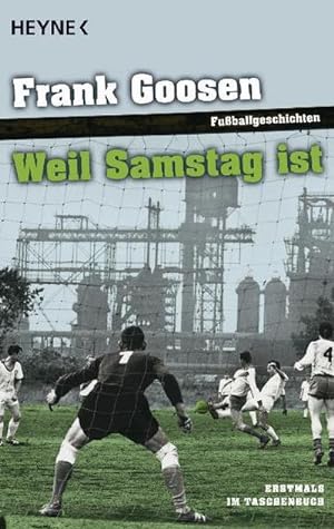 Seller image for Weil Samstag ist : Fuballgeschichten for sale by Smartbuy