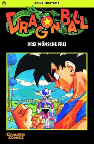 Bild des Verkufers fr Dragon Ball 25. Drei Wnsche frei zum Verkauf von Smartbuy