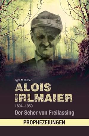 2021 irlmaier Alois Irlmaier