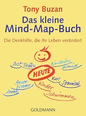 Bild des Verkufers fr Das kleine Mind-Map-Buch : Die Denkhilfe, die Ihr Leben verndert zum Verkauf von Smartbuy