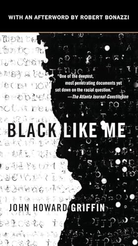 Imagen del vendedor de Black Like Me. 50th Anniversary Edition a la venta por Smartbuy