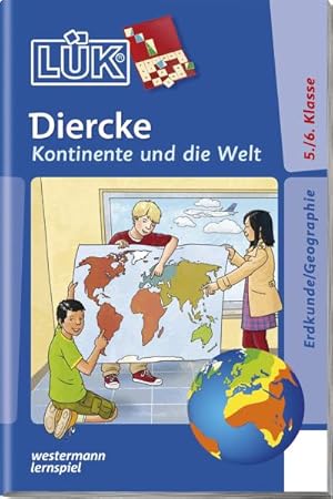 Bild des Verkufers fr LK : Diercke - Kontinente und die Welt: Markante Punkte der Erde zum Verkauf von Smartbuy