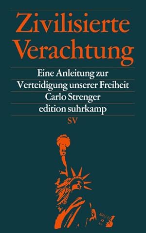 Seller image for Zivilisierte Verachtung : Eine Anleitung zur Verteidigung unserer Freiheit for sale by Smartbuy