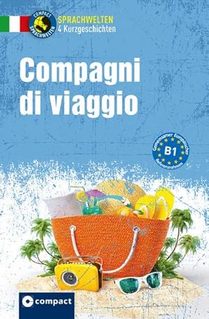 Immagine del venditore per Compagni di viaggio : Italienisch B1 venduto da Smartbuy