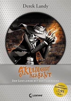 Bild des Verkufers fr Skulduggery Pleasant 01. Der Gentleman mit der Feuerhand : Jubilums-Ausgabe zum Verkauf von Smartbuy