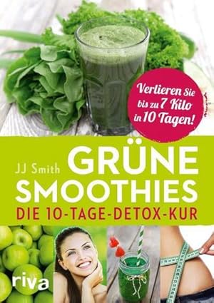 Bild des Verkufers fr Grne Smoothies : Die 10-Tage-Detox-Kur zum Verkauf von Smartbuy