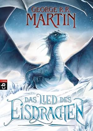 Bild des Verkufers fr Das Lied des Eisdrachen zum Verkauf von Smartbuy