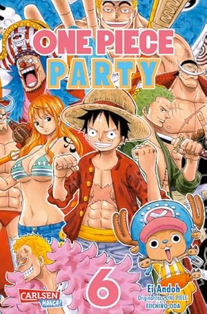Bild des Verkufers fr One Piece Party 6 zum Verkauf von Smartbuy