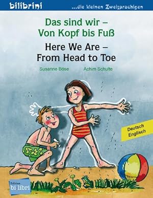 Bild des Verkufers fr Das sind wir - Von Kopf bis Fu. Kinderbuch Deutsch-Englisch zum Verkauf von Smartbuy