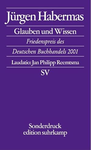 Imagen del vendedor de Glaube und Wissen : Rede zum Friedenspreis des Deutschen Buchhandels 2001 a la venta por Smartbuy
