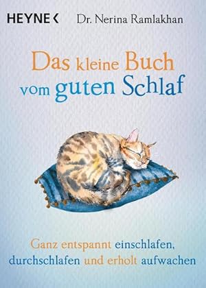 Seller image for Das kleine Buch vom guten Schlaf : Ganz entspannt einschlafen, durchschlafen und erholt aufwachen for sale by Smartbuy