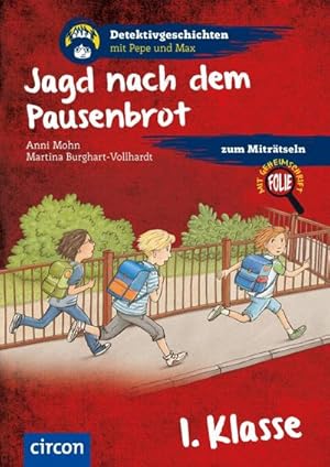 Seller image for Jagd nach dem Pausenbrot : 1. Klasse for sale by Smartbuy