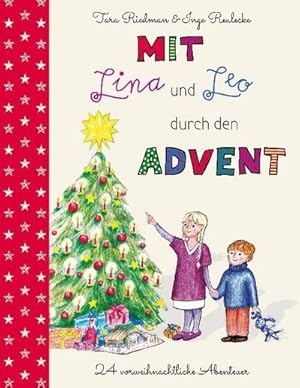 Seller image for Mit Lina und Leo durch den Advent : 24 vorweihnachtliche Abenteuer for sale by Smartbuy