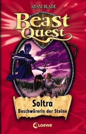 Bild des Verkufers fr Beast Quest 09. Soltra, Beschwrerin der Steine zum Verkauf von Smartbuy