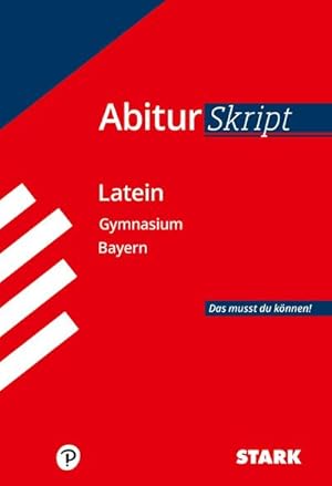 Bild des Verkufers fr STARK AbiturSkript - Latein - Bayern zum Verkauf von Smartbuy