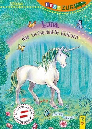 Image du vendeur pour LESEZUG/1. Klasse: Luna, das zauberhafte Einhorn mis en vente par Smartbuy
