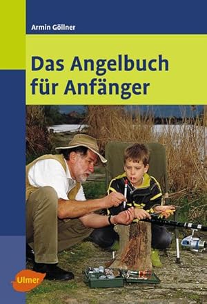 Bild des Verkufers fr Das Angelbuch fr Anfnger zum Verkauf von Smartbuy