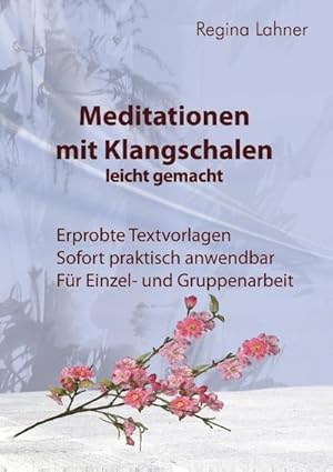 Bild des Verkufers fr Meditationen mit Klangschalen leicht gemacht zum Verkauf von Smartbuy