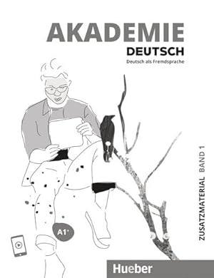 Bild des Verkufers fr Akademie Deutsch A1+ : Band 1.Deutsch als Fremdsprache / Zusatzmaterial mit Audios online zum Verkauf von Smartbuy