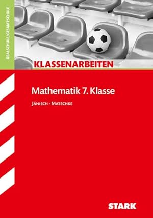 Bild des Verkufers fr Klassenarbeiten Realschule - Mathematik 7. Klasse zum Verkauf von Smartbuy