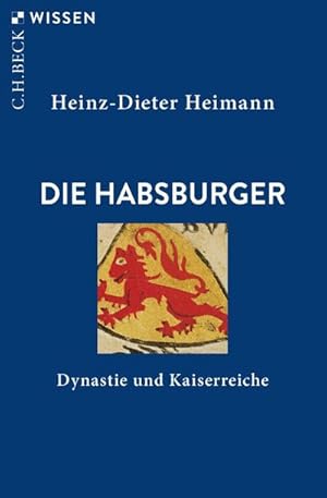 Bild des Verkufers fr Die Habsburger : Dynastie und Kaiserreiche zum Verkauf von Smartbuy