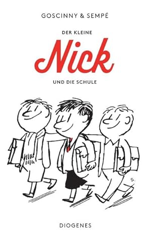 Bild des Verkufers fr Der kleine Nick und die Schule : Sechzehn prima Geschichten vom kleinen Nick und seinen Freunden zum Verkauf von Smartbuy