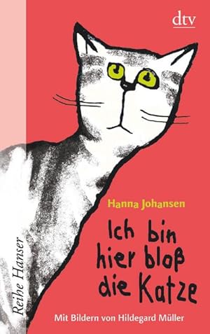 Seller image for Ich bin hier blo die Katze for sale by Smartbuy