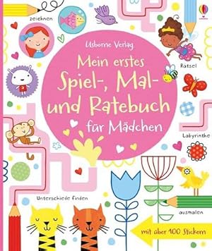 Bild des Verkufers fr Mein erstes Spiel-, Mal- und Ratebuch fr Mdchen : Usborne zum Mitmachen zum Verkauf von Smartbuy