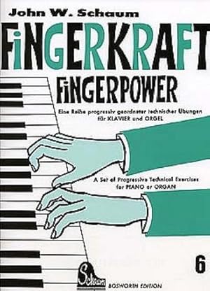 Bild des Verkufers fr Fingerkraft 6. Fingerpower. H.6 : Eine Reihe progressiv geordneter technischer bungen fr Klavier und Orgel zum Verkauf von Smartbuy