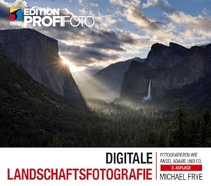 Bild des Verkufers fr Digitale Landschaftsfotografie : Fotografieren wie Ansel Adams und Co. zum Verkauf von Smartbuy