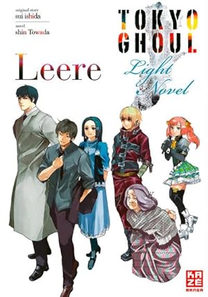 Image du vendeur pour Tokyo Ghoul 02: Leere : Light Novel Band 2 mis en vente par Smartbuy