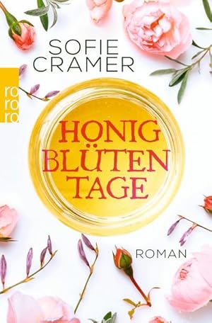Seller image for Honigbltentage : Roman for sale by Smartbuy