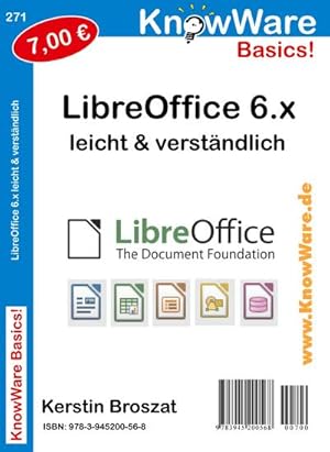 Immagine del venditore per LibreOffice 6.x : leicht und verstndlich venduto da Smartbuy