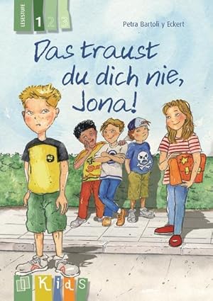 Bild des Verkufers fr KidS Klassenlektre: Das traust du dich nie, Jona! Lesestufe 1 zum Verkauf von Smartbuy