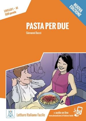 Immagine del venditore per Pasta per due - Nuova Edizione : Livello 1 / Lektre + Audiodateien als Download venduto da Smartbuy