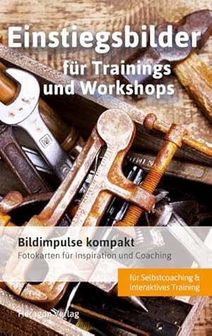 Bild des Verkufers fr Bildimpulse kompakt: Einstiegsbilder fr Trainings und Workshops : Fotokarten fr Inspiration und Coaching zum Verkauf von Smartbuy