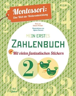 Seller image for Mein erstes Zahlenbuch : Montessori: eine Welt der Weiterentwicklung for sale by Smartbuy