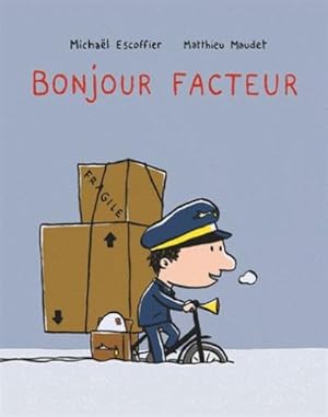 Seller image for Bonjour Facteur for sale by Smartbuy