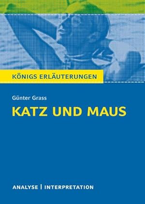 Seller image for Katz und Maus : Textanalyse und Interpretation mit ausfhrlicher Inhaltsangabe und Abituraufgaben mit Lsungen for sale by Smartbuy