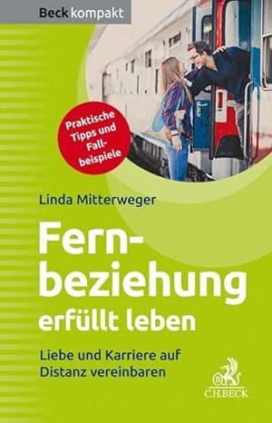 Seller image for Liebe und Karriere auf Distanz vereinbaren : Karriereplanung zu zweit for sale by Smartbuy