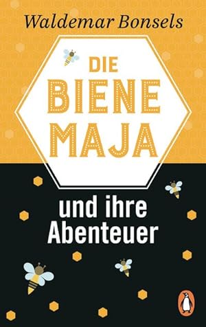 Bild des Verkufers fr Die Biene Maja und ihre Abenteuer : Neuausgabe zum Verkauf von Smartbuy