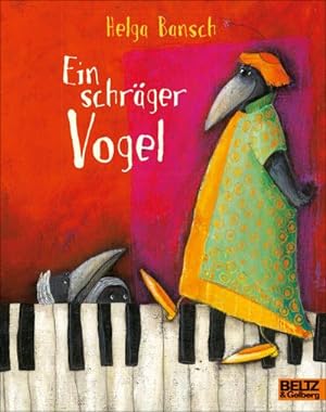 Image du vendeur pour Ein schrger Vogel : Vierfarbiges Bilderbuch mis en vente par Smartbuy