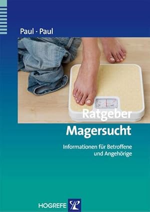 Seller image for Ratgeber Magersucht : Informationen fr Betroffene und Angehrige for sale by Smartbuy